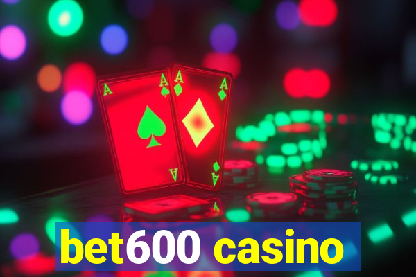 bet600 casino